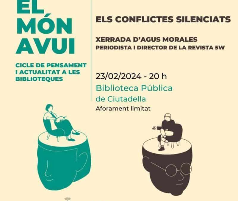 The journalist Agus Morales and “Els conflictes silenciats”, protagonists of this February in ‘El Món Avui’