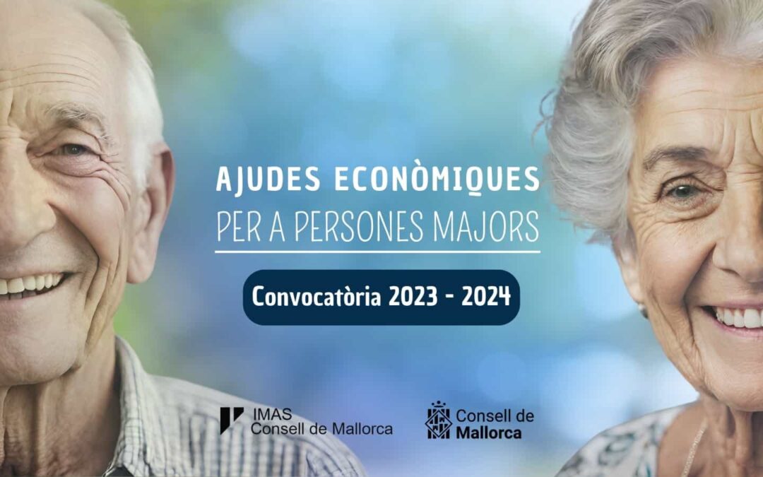 The Consell de Mallorca opens the term to apply for individual economic aids destined to promote the autonomy of elderly people