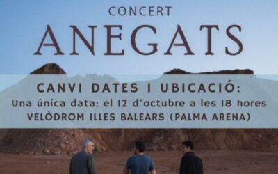 The final concert of the Anegats tour moves to the Velòdrom Illes Balears and is unified into a single date: 12th October